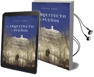 Descargar AudioLibro El Arquitecto de Sueños de Teresa Roig año 2013