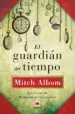 AudioLibro El Guardian del Tiempo de Mitch Albom