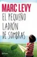 AudioLibro El Pequeño Ladron de Sombras de Marc Levy