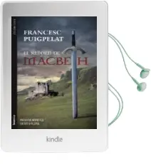 Descargar AudioLibro El Retorn de Macbeth de Francesc Puigpelat año 2013