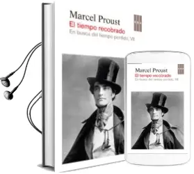 Descargar AudioLibro El Tiempo Recobrado (en Busca del Tiempo Perdido Vii) de Marcel Proust año 2013