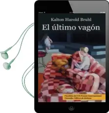 Descargar AudioLibro El Ultimo Vagon el de Kalton Harold Bruhl año 2013
