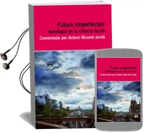 Descargar AudioLibro Futurs Imperfectes. Antologia de Ciencia Ficcio de Varios Autores año 2013