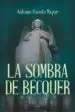 AudioLibro La Sombra de Becquer de Antonio Puente Mayor