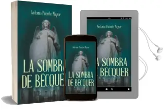 Descargar AudioLibro La Sombra de Becquer de Antonio Puente Mayor año 2013