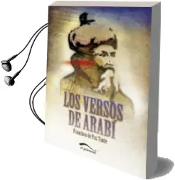 Descargar AudioLibro Los Versos de Arabi de Francisco De Paz Tante año 2013