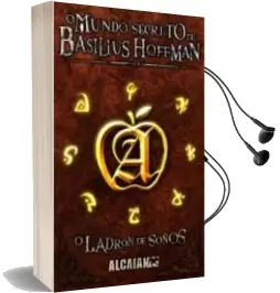 Descargar AudioLibro O Mundo Secreto de Basilius Hoffman: O Ladron de Soños de Fernando Manuel Cimadevila Botana año 2013