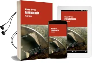 Descargar AudioLibro Pornografia de Manuel Arranz año 2013