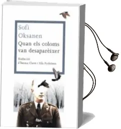 Descargar AudioLibro Quan els Coloms van Desapareixer de Sofi Oksanen año 2013
