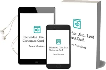 Descargar AudioLibro Recuerdos: The Last Christmas Card de James Mortimer año 2013