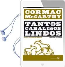 Descargar AudioLibro Tantos Cabaliños Lindos de Cormac Mccarthy año 2013