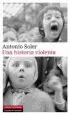 AudioLibro Una Historia Violenta de Antonio Soler
