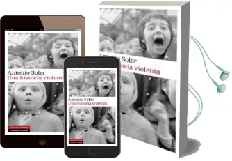 Descargar AudioLibro Una Historia Violenta de Antonio Soler año 2013