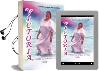 Descargar AudioLibro Victoria de Lola Gonzalez Del Castillo año 2013