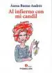 AudioLibro Al Infierno con mi Candil de Aurea Bueno Andres