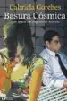 AudioLibro Basura Cosmica de Gabriela Gorches
