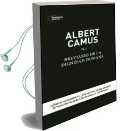 Descargar AudioLibro Breviario de la Dignidad Humana de Albert Camus año 2013