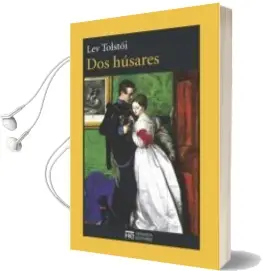 Descargar AudioLibro Dos Husares de Leon Tolstoi año 2013