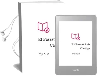 Descargar AudioLibro El Passat i els Castigs de Yu Hua año 2013