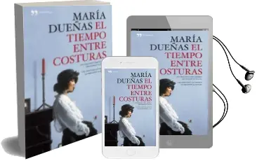 Descargar AudioLibro El Tiempo Entre Costuras: Edicion Conmemorativa con Ilustraciones de Maria Dueñas año 2013
