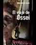 AudioLibro El Viaje de Ossei de Manuel De Juan