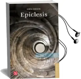 Descargar AudioLibro Epiclesis: Novela, Poesia y Otros Textos de Eden Ferrer año 2013