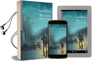 Descargar AudioLibro Esta Noche Ardera el Cielo de Emilio Bueso año 2013