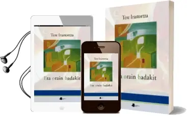 Descargar AudioLibro Eta Orain Badakit de Tere Irastorza año 2013