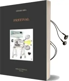 Descargar AudioLibro Festival de Cesar Aira año 2013