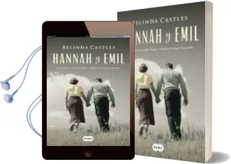 Descargar AudioLibro Hannah y Emil de Belinda Castles año 2013
