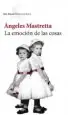 AudioLibro La Emocion de las Cosas de Angeles Mastretta