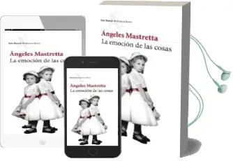 Descargar AudioLibro La Emocion de las Cosas de Angeles Mastretta año 2013