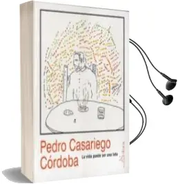 Descargar AudioLibro La Vida Puede ser una Lata de Pedro Casariego Cordoba año 2013