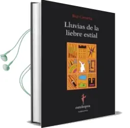 Descargar AudioLibro Lluvias de la Liebre Estial de Rui Caverta año 2013