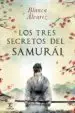 AudioLibro Los Tres Secretos del Samurai de Blanca Alvarez