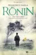 AudioLibro Ronin de Francisco Narla