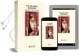 Descargar AudioLibro Un Mundo Soñado de Grace Mccleen año 2013