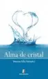 AudioLibro Alma de Cristal de Vanessa Alba Salvador