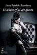 AudioLibro Asalto y la Venganza de Juan Patricio Lombera