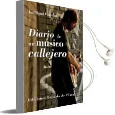 Descargar AudioLibro Diario de un Musico Callejero de Jose Miguel Vilar Bou año 2013