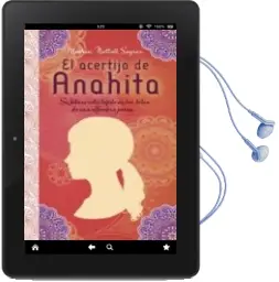 Descargar AudioLibro El Acertijo de Anahita de Meghan Nuttall Sayres año 2013