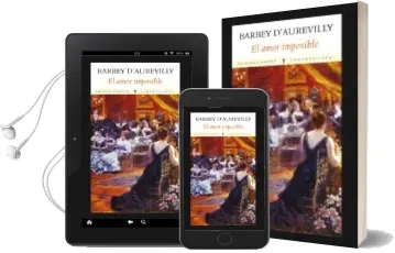 Descargar AudioLibro El Amor Imposible de Barbey D Aurevilly año 2013