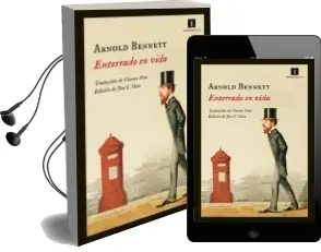 Descargar AudioLibro Enterrado en Vida de Arnold Bennett año 2013