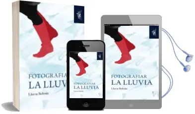 Descargar AudioLibro Fotografiar la Lluvia de Lluvia Beltran año 2013