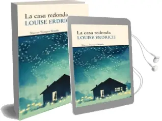 Descargar AudioLibro La Casa Redonda de Louise Erdrich año 2013