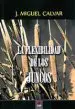 AudioLibro La Flexibilidad de los Juncos de J. Miguel Calvar