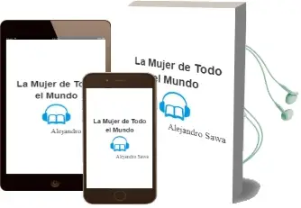 Descargar AudioLibro La Mujer de Todo el Mundo de Alejandro Sawa año 2013