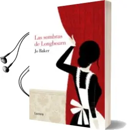 Descargar AudioLibro Las Sombras de Longbourn de Jo Baker año 2013