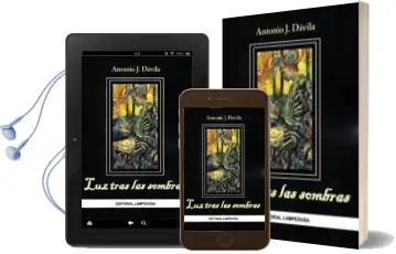 Descargar AudioLibro Luz Tras las Sombras de Antonio J. Davila año 2013