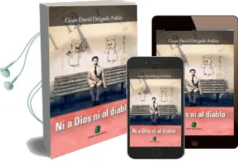 Descargar AudioLibro Ni a Dios ni al Diablo de Cesar David Delgado Pulido año 2013